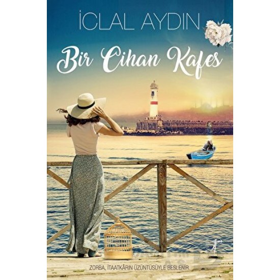 ARTEMİS / BİR CİHAN KAFES / İCLAL AYDIN