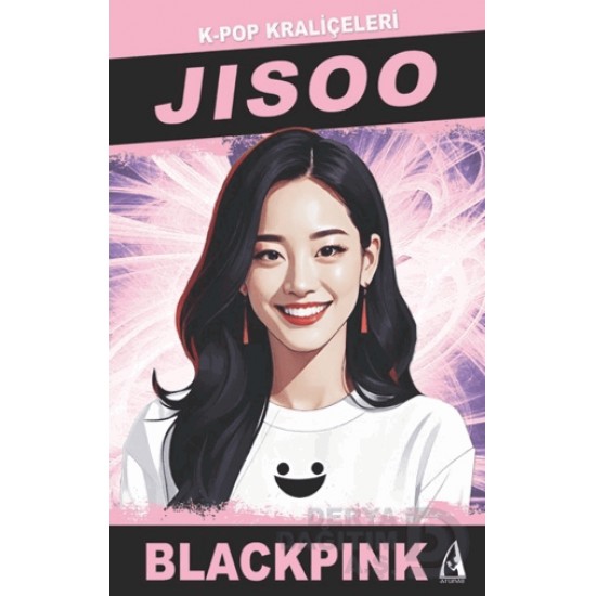 ARUNAS / K - POP KRALİÇESİ - JISOO