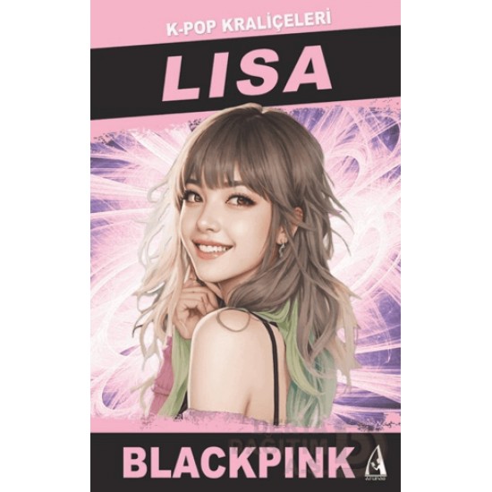 ARUNAS / K - POP KRALİÇESİ - LISA