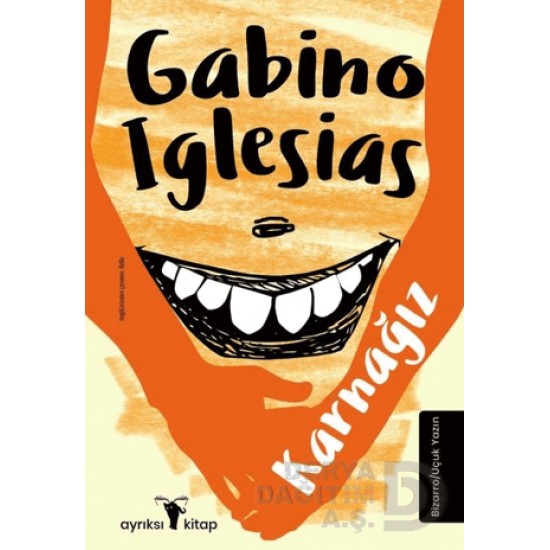 AYRIKSI / KARNAĞIZ / GABİNO IGLESİAS