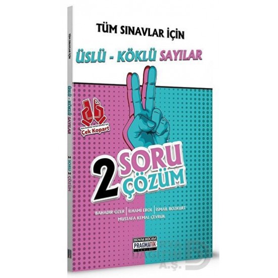 BENİM HOCAM / ÜSLÜ KÖKLÜ SAYILAR 2 SORU ÇÖZÜM