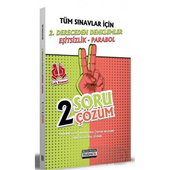 BENİM HOCAM /  2 DERECEDEN DENKLEMLER EŞT.2 SORU ÇÖ