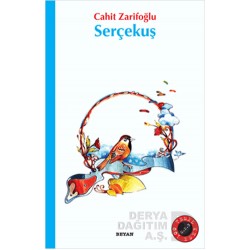 BEYAN / SERÇEKUŞ - CİLTSİZ