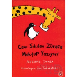 BEYAZ BALİNA / CANI SIKILAN ZÜRAFA MEKTUP YAZIYOR