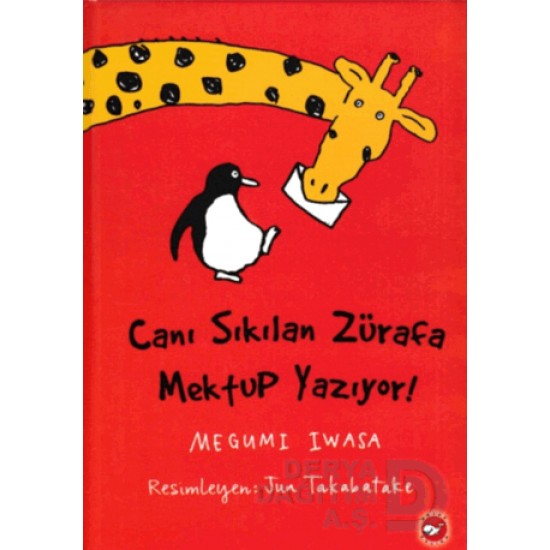 BEYAZ BALİNA / CANI SIKILAN ZÜRAFA MEKTUP YAZIYOR