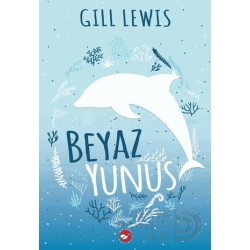 BEYAZ BALİNA / BEYAZ YUNUS / GILL LEWIS