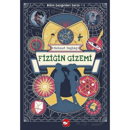 BEYAZ BALİNA / FİZİĞİN GİZEMİ (BİLİM GEZ.SE...1)