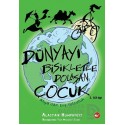 BEYAZ BALİNA / DÜNYAYI BİSİKLETLE DOLAŞAN ÇOCUK - 3