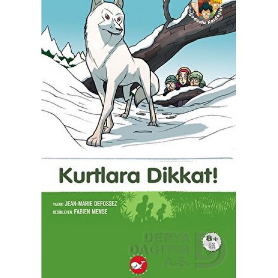 BEYAZ BALİNA / DOĞA DOSTU 6 KURTLARA DİKKAT