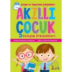 BICIRIK /  AKILLI ÇOCUK - KESME VE YAPIŞTIRMA ÇALIŞMALARI