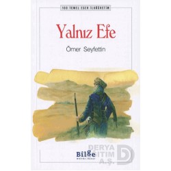 BİLGE KÜLTÜR / YALNIZ EFE