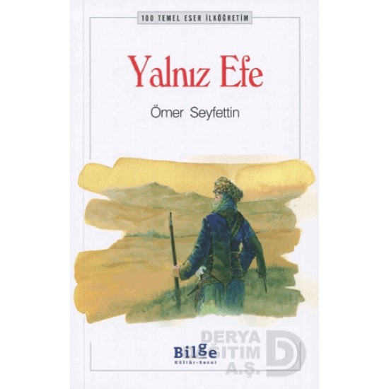 BİLGE KÜLTÜR / YALNIZ EFE