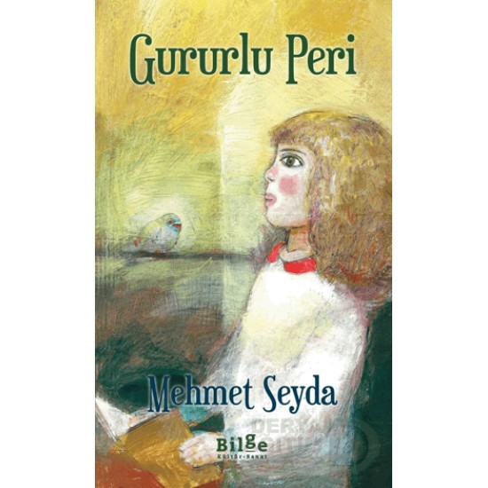 BİLGE KÜLTÜR / GURURLU PERİ