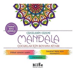 BİLGE KÜLTÜR /   MANDALA - ÇİZGİLERİN GİZEMİ (ÇOCUK İÇİN)