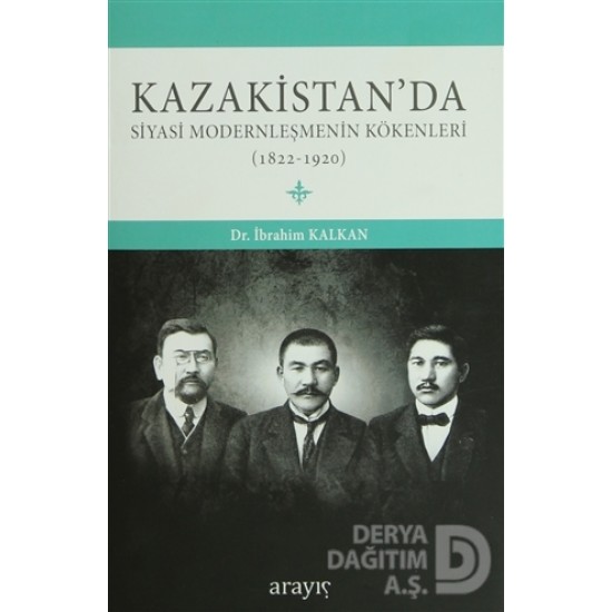 BORDO SİYAH / KAZAKİSTANDA SİYASİ MODERNLEŞME KÖK