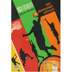 BU / İLK BEŞ  DEV ADAMLARIN DÖNÜŞÜ