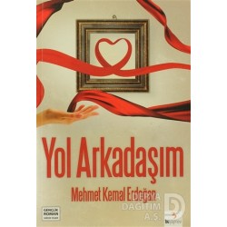 BU / YOL ARKADAŞIM