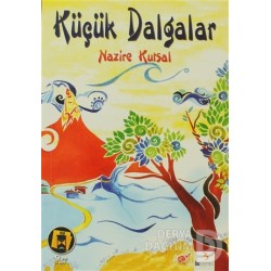 BU / ÖYKÜ DENİZİ DİZİSİ - KÜÇÜK DALGALAR