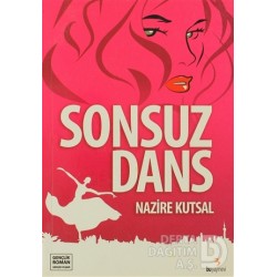 BU / SONSUZ DANS / NAZİRE KUTSAL