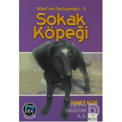 BU / MAVİNİN SERÜVENLERİ 3 - SOKAK KÖPEĞİ