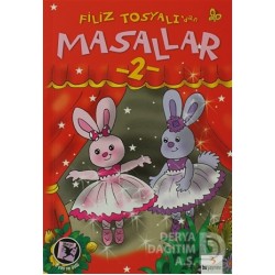 BU / FİLİZ TOSYALIDAN MASALLAR 2