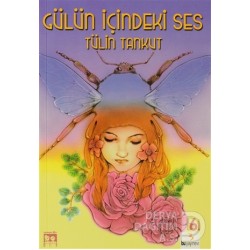 BU / GÜLÜN İÇİNDEKİ SES