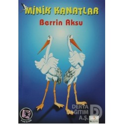 BU / ÖDÜLLÜ ÖYKÜLER DİZİSİ - MİNİK KANATLAR