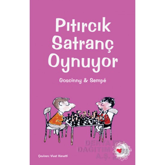 CAN / PITIRCIK SATRANÇ OYNUYOR