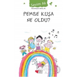 CAN / PEMBE KUŞA NE OLDU ?
