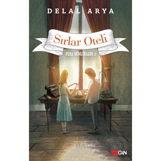 CAN / PERA GÜNLÜKLERİ 2 SIRLAR OTELİ