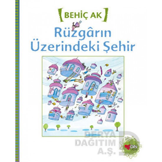 CAN / RÜZGARIN ÜZERİNDEKİ ŞEHİR