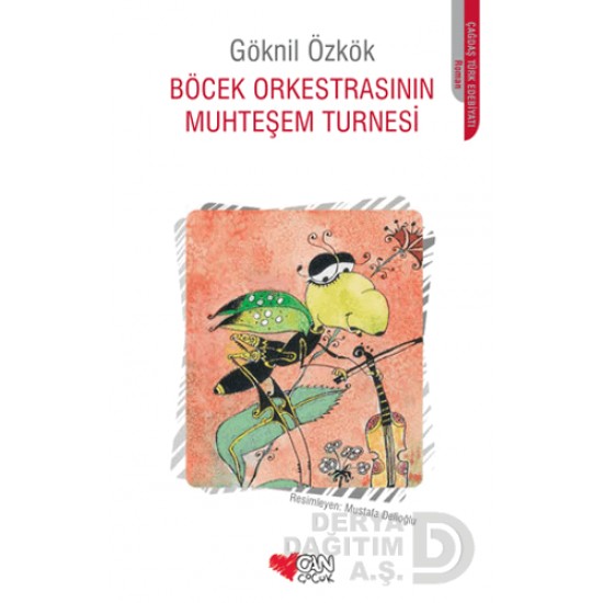 CAN / BÖCEK ORKESTRASININ MUHTEŞEM TURNESİ