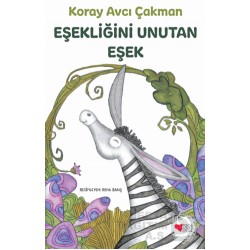 CAN / EŞEKLİĞİNİ UNUTAN EŞEK
