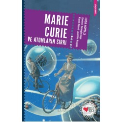 CAN / MARIE CURIE VE ATOMLARIN SIRRI