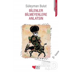 CAN / BİLENLER BİLMEYENLERE ANLATSIN