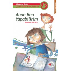 CAN / ANNE BEN YAPABİLİRİM