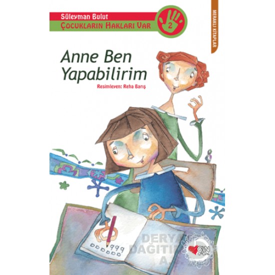CAN / ANNE BEN YAPABİLİRİM