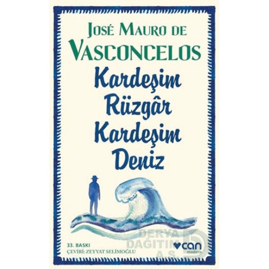 CAN / KARDEŞİM RÜZGAR, KARDEŞİM DENİZ -YENİ-