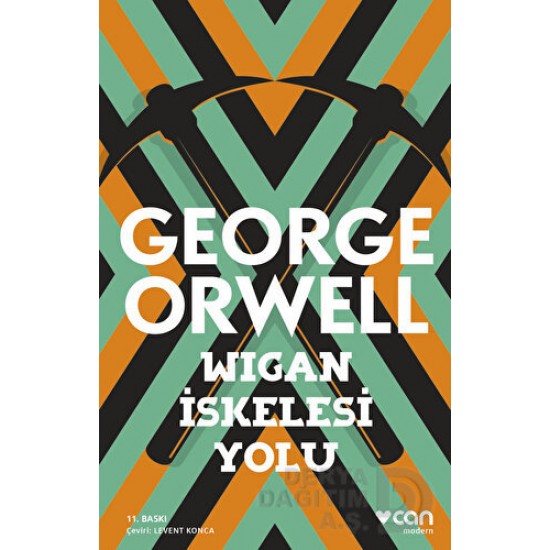 CAN / WIGAN İSKELESİ YOLU / GEORGE ORWELL