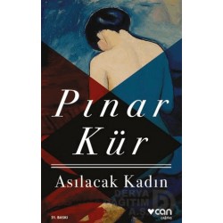 CAN / ASILACAK KADIN - PINAR KÜR