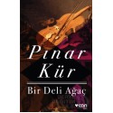 CAN / BİR DELİ AĞAÇ / PINAR KÜR