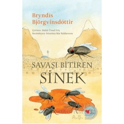 CAN / SAVAŞI BİTİREN SİNEK