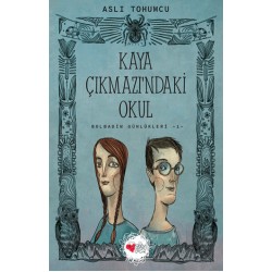 CAN / KAYA ÇIKMAZINDAKİ OKUL(BOLBADİN GÜNLÜKLERİ 1)