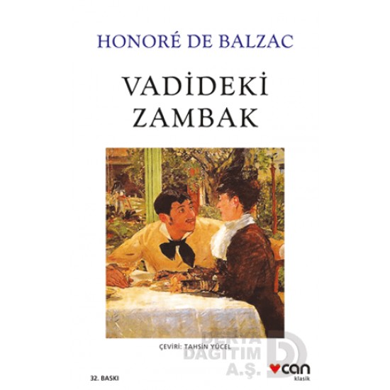 CAN / VADİDEKİ ZAMBAK / HONORE DE BALZAC