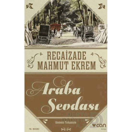 CAN / ARABA SEVDASI - GÜNÜMÜZ TÜRKÇESİ İLE