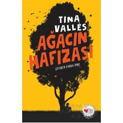 CAN / AĞACIN HAFIZASI - TINA VALLES