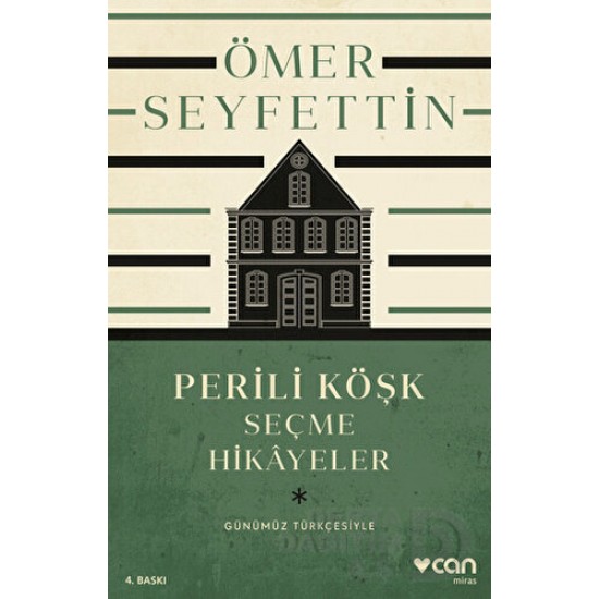 CAN / PERİLİ KÖKŞK VE SEÇME HİK..GÜNÜMÜZ TÜRKÇESİYLE