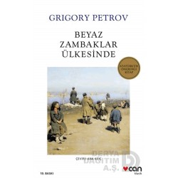 CAN / BEYAZ ZAMBAKLAR ÜLKESİNDE