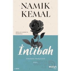 CAN / İNTİBAH - GÜNÜMÜZ TÜRKÇESİYLE