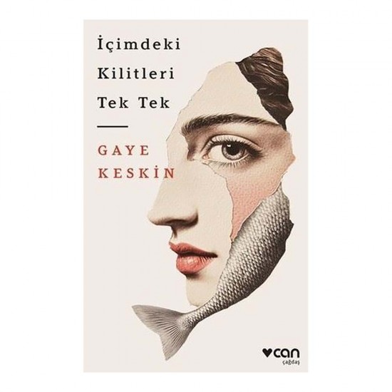 CAN /  İÇİMDEKİ KİLİTLERİ TEK TEK